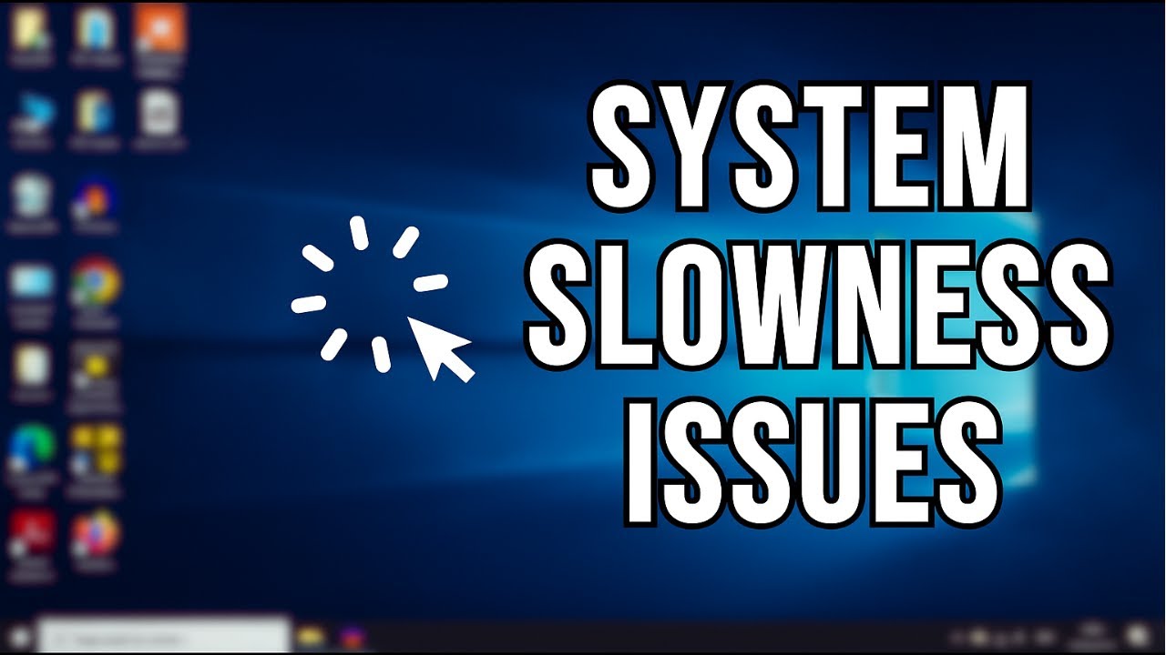 Slowiness System Fix System Slowness Issue | Boost PC Performance & Speed Up Your ...