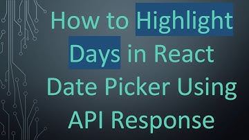 How to Highlight Days in React Date Picker Using API Response