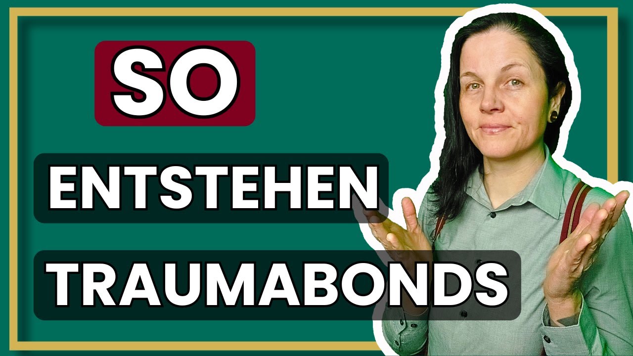 SO entstehen Traumabonds!