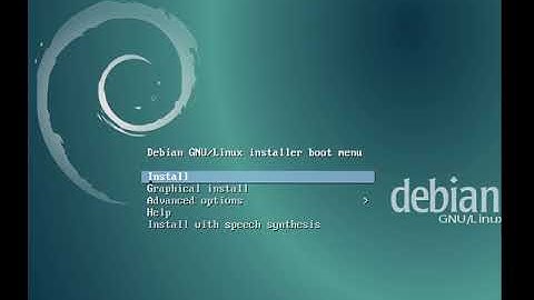 Part1: How to Install Debian