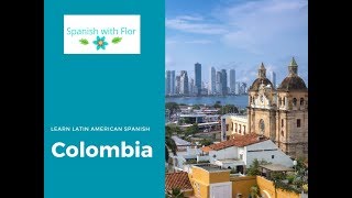 Learn latin american spanish in conversation - episode 1 colombia part