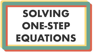 Solving One Step Equations (MADE EASY!) | Algebra Basics