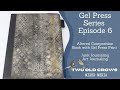 Gel Press Series -Episode 6 (part 1)  - Utilizing prints for easy alteration of a composition book.