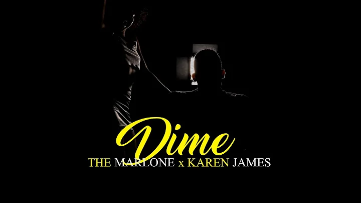 The Marlone X Karen James - Dime (Video Oficial)