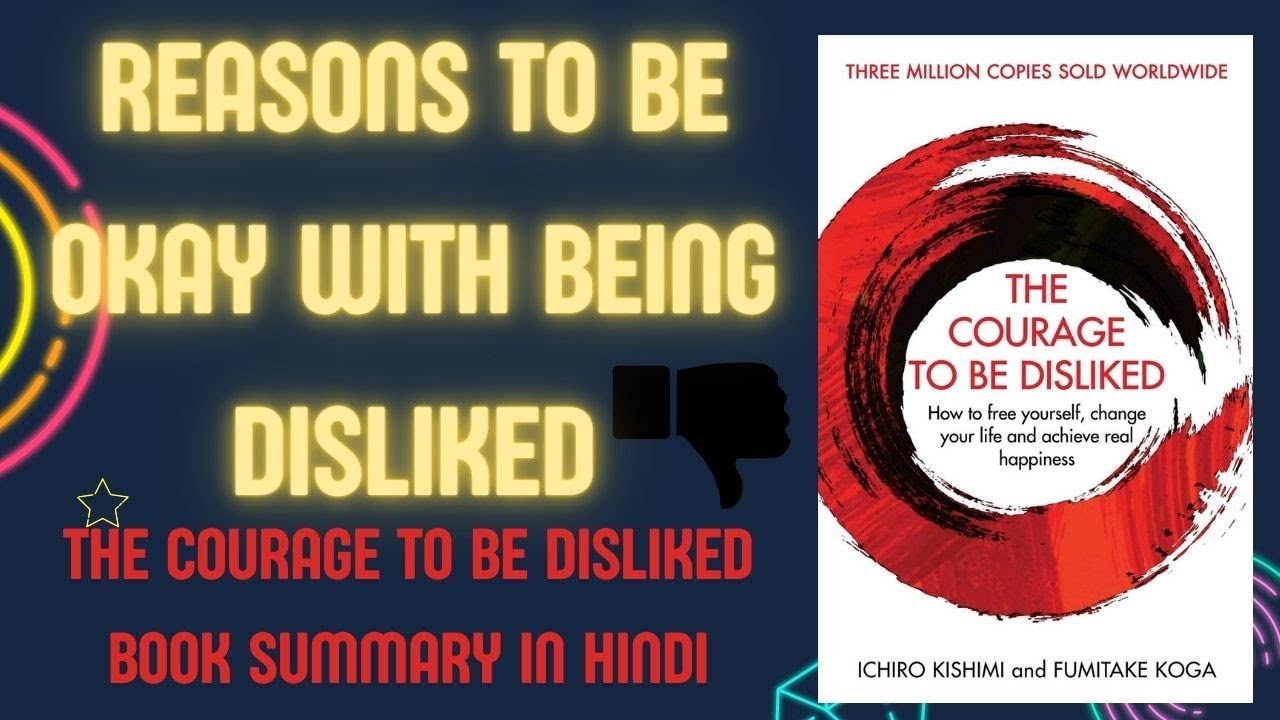 The courage to be Disliked Book Summary in Hindi #courage #disliked #