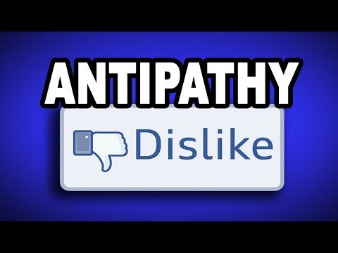 Vidéo: Que Signifie L'antipathie