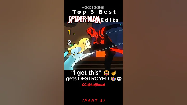 Ranking the Best Spiderman Edits PART 8