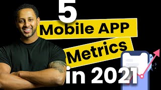 5 Mobile App Metrics in 2021 screenshot 4