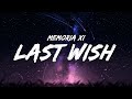 MEMORIA XI Last Wish Lyrics mp3