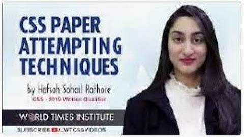 Attention grabbing tips for Paper presentation in CSS/PMS aspirants should draw maps, flow charts