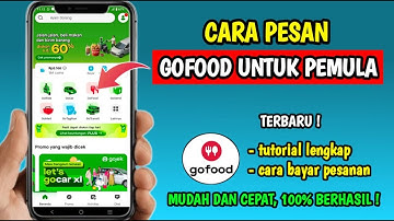Cara Pesan Makanan Lewat Gojek | Cara Pesan Gofood