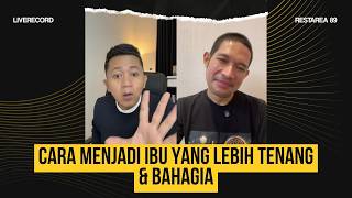 HOW TO BE A CALMER AND HAPPIER MOTHER - KANG ANJRIT & KANG DENIS