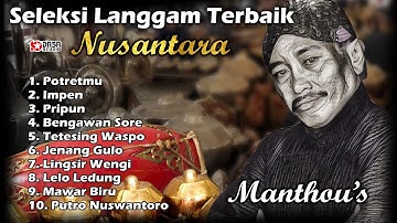 Langgam Terbaik NUSANTARA - MANTHOUS #dasastudio