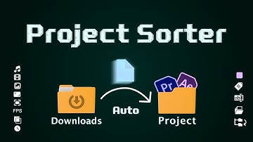 Project Sorter for Premiere Pro and After Effects