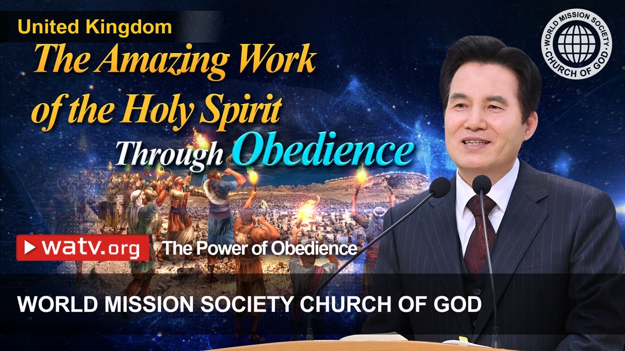 The Power of Obedience | World Mission Society Church of God