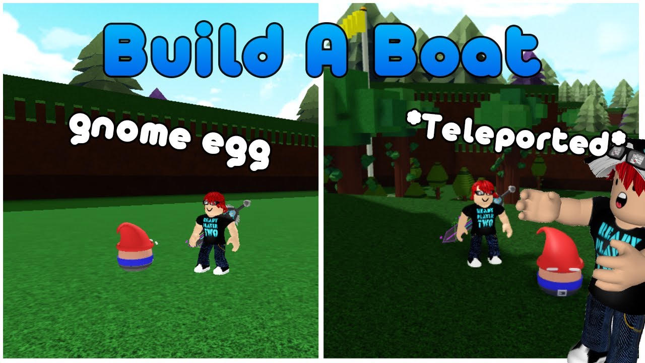 How to get teleported with the gnome egg (glitch) in Build A Boat for