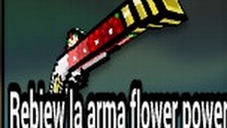 Rebiew la arma de flower power Resimi
