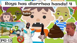 [YTP] Roys has diarrhea hands! 4