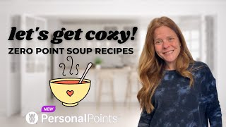 ZERO POINTS | WW SOUP IDEAS | EASY, HEALTHY MEAL IDEAS FOR WEIGHT LOSS