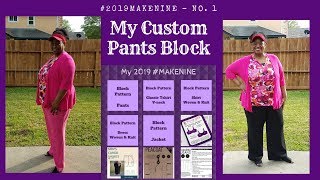 [302]Sewing|My Custom Pant Pattern|Pant Block|#2019MAKENINE No. 1