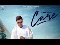Care aman saini full song nine7 entertainment  latest punjabi songs 2019 