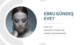 Ebru Gündeş - Evet Resimi