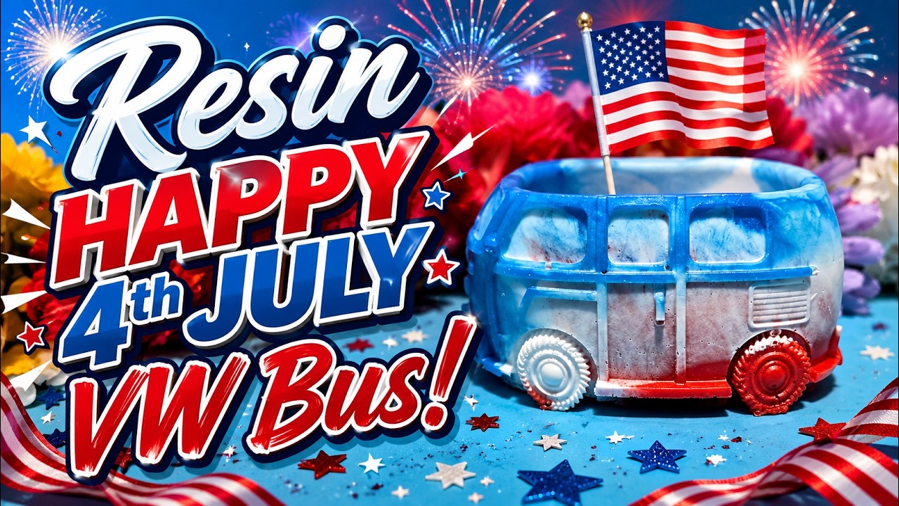Resin Happy 4th July VW Bus!@BondCraftor