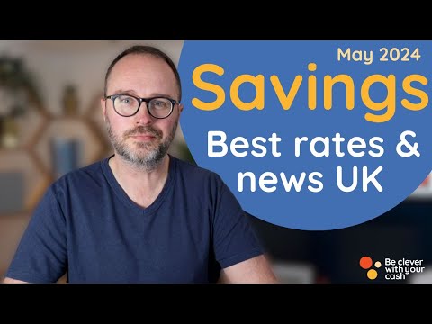 BEST SAVINGS: May 2024 update inc Chase bonus & Santander Edge hack (UK)