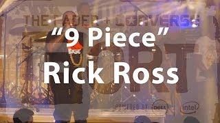 Rick Ross, "9 Piece" - Live at The FADER FORT