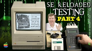 Macintosh SE Reloaded TESTING [Part 4]