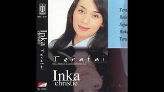 Incka Christie Biarkan Cinta Berlalu