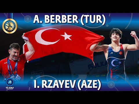 Alperen Berber (TUR) vs Ismayil Rzayev (AZE) - Final // U17 World Championships 2022