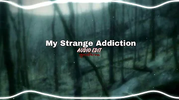 Billie Eilish My Strange Addiction | [audio edit]