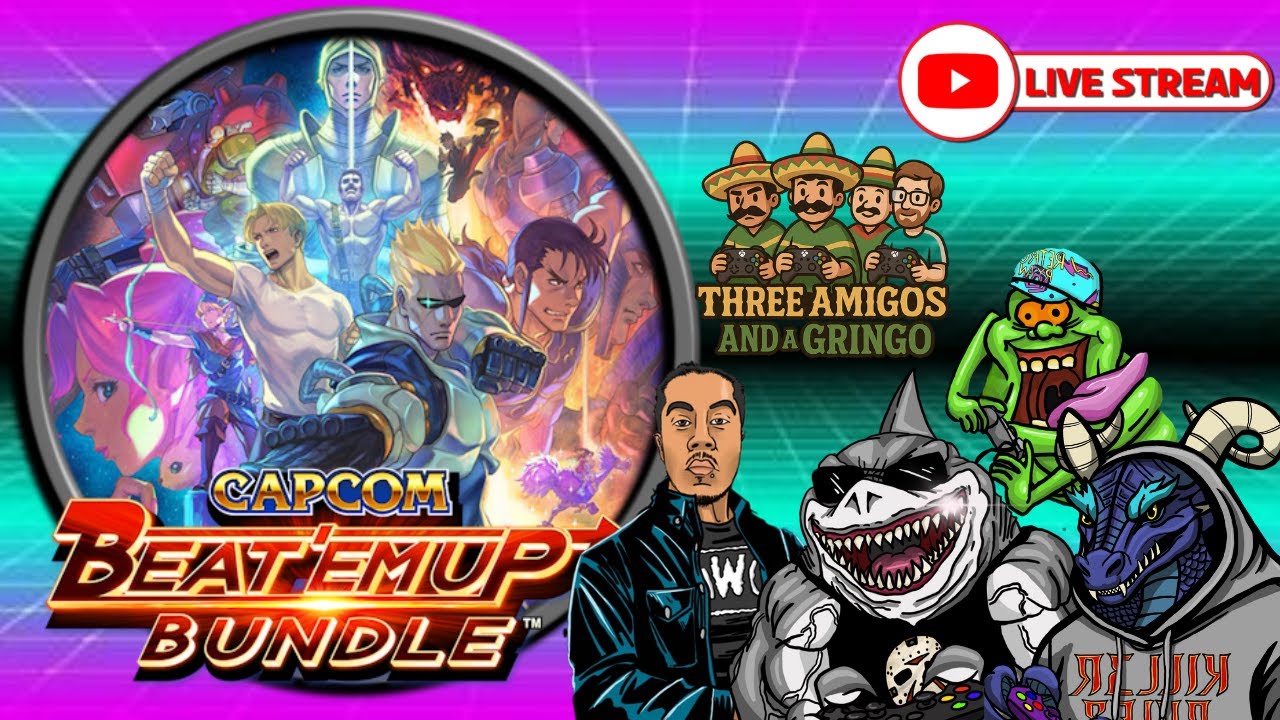 🎮 The Three Amigos and a Gringo: Capcom Beat 'Em Up Collection! 🥊