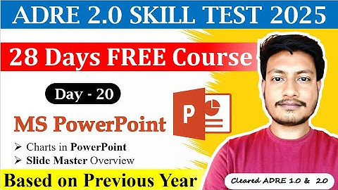 ADRE Skill Test 2025 || Day- 20 || PowerPoint || Charts and Slide Master Overview ||Maths Plus Assam