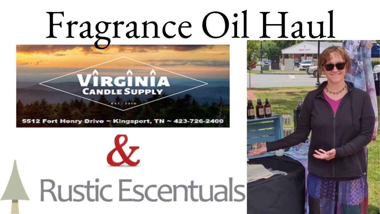 Rustic Escentuals & Virginia Candle Supply, Fragrance Oil Haul, Small  Business