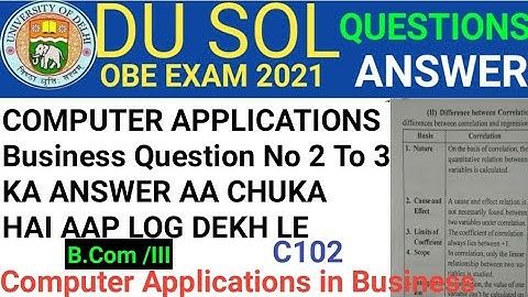 Computer Applications in Business Question no 2 to 3 ka Answer | Du sol answer | Computer | C102 ans