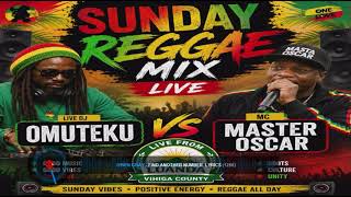 Sunday reggae live ep 4 dj omuteku vs master oscar