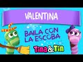 Tina y tin  valentina  songs for kids 