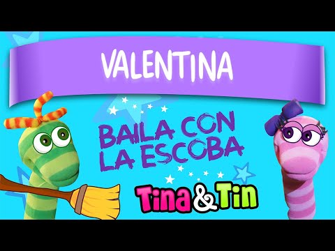 tina y tin + valentina 🌛 (Songs For Kids) 🌜