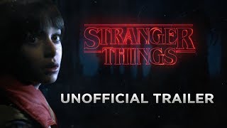 Stranger Things Unofficial Trailer