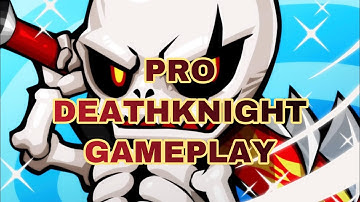 Idle Death Knight -PRO Gameplay
