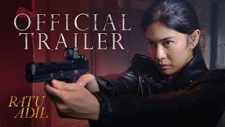 OFFICIAL TRAILER RATU ADIL