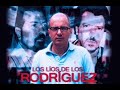 Los líos de los Rodríguez: la pelea a muerte de un hijo del clan y su familia