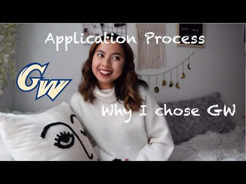 APPLICATION PROCESS + WHY I CHOSE GW