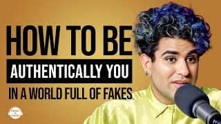 ALOK: How to Be Authentically You in A World Full of Fakes