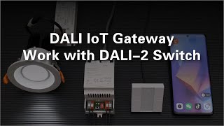 TUYA Wireless DALI IoT Gateway Work with DALI-2 Switch_SR-GW-TDA