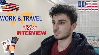 Work And Travel Skype Mülakatım (2021-2022) (+Türkçe Altyazılı) #workandtravel