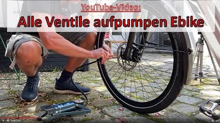 Luft aufpumpen beim Fahrrad/Ebike - Drei Verschiedene E-Bike Reifenventile - Luftdruck Bike Schlauch