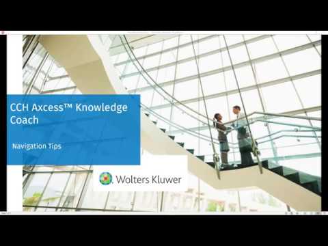 CCH Axcess™ Knowledge Coach: Navigation Tips